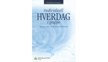 Individuell hverdag i gruppe