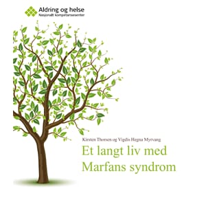 Et langt liv med Marfans syndrom
