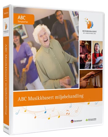 ABC Musikkbasert miljøbehandling - eldre/demensomsorg