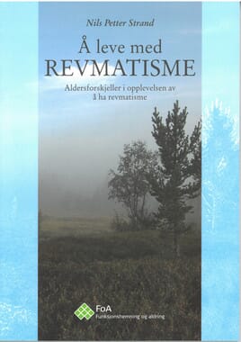 Å leve med revmatisme - ALDRING OG HELSE - Nasjonalt senter