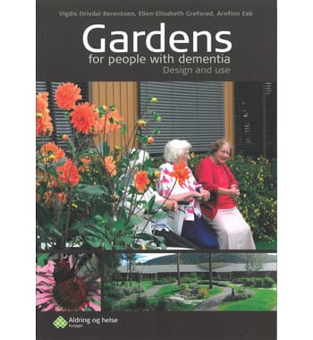 Gardens for people with dementia