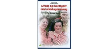 Livsløp og hverdagsliv med utviklingshemning