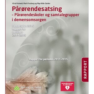 (PDF) Pårørendeskoler og samtalegrupper i demensomsorgen