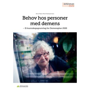 Behov hos personer med demens