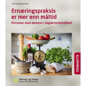 (PDF) Ernæringspraksis er mer enn måltid