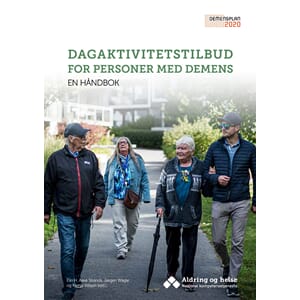 Dagaktivitetstilbud for personer med demens-en håndbok